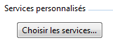 Modifier les services personnalisés